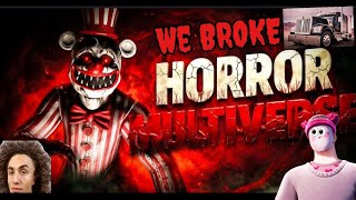 We BROKE the HORROR MULTIVERSE