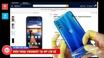 Điện Thoại Vinsmart Sản Xuất Đã Được Bán Tại Mỹ