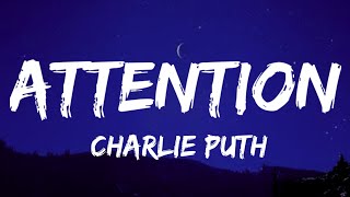 Charlie Puth - Attention (Lyrics)