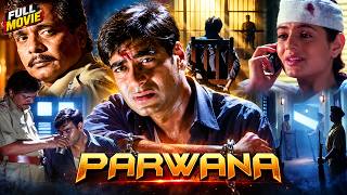 Parwana (2003) Full Hindi Movie HD | Ajay Devgn, Ameesha Patel | Bollywood Action Thriller