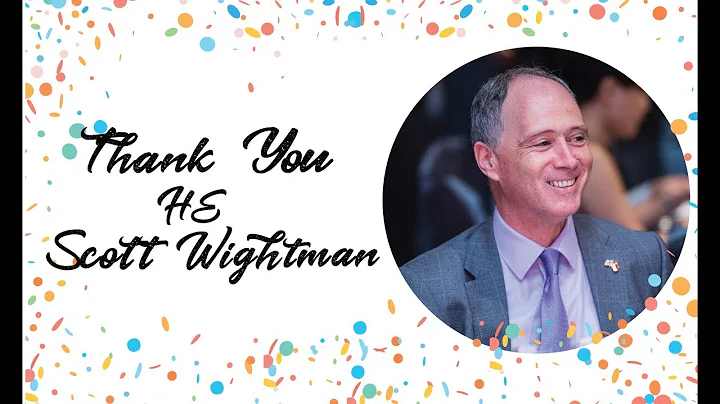 Thank You to HE Scott Wightman from BritCham Membe...