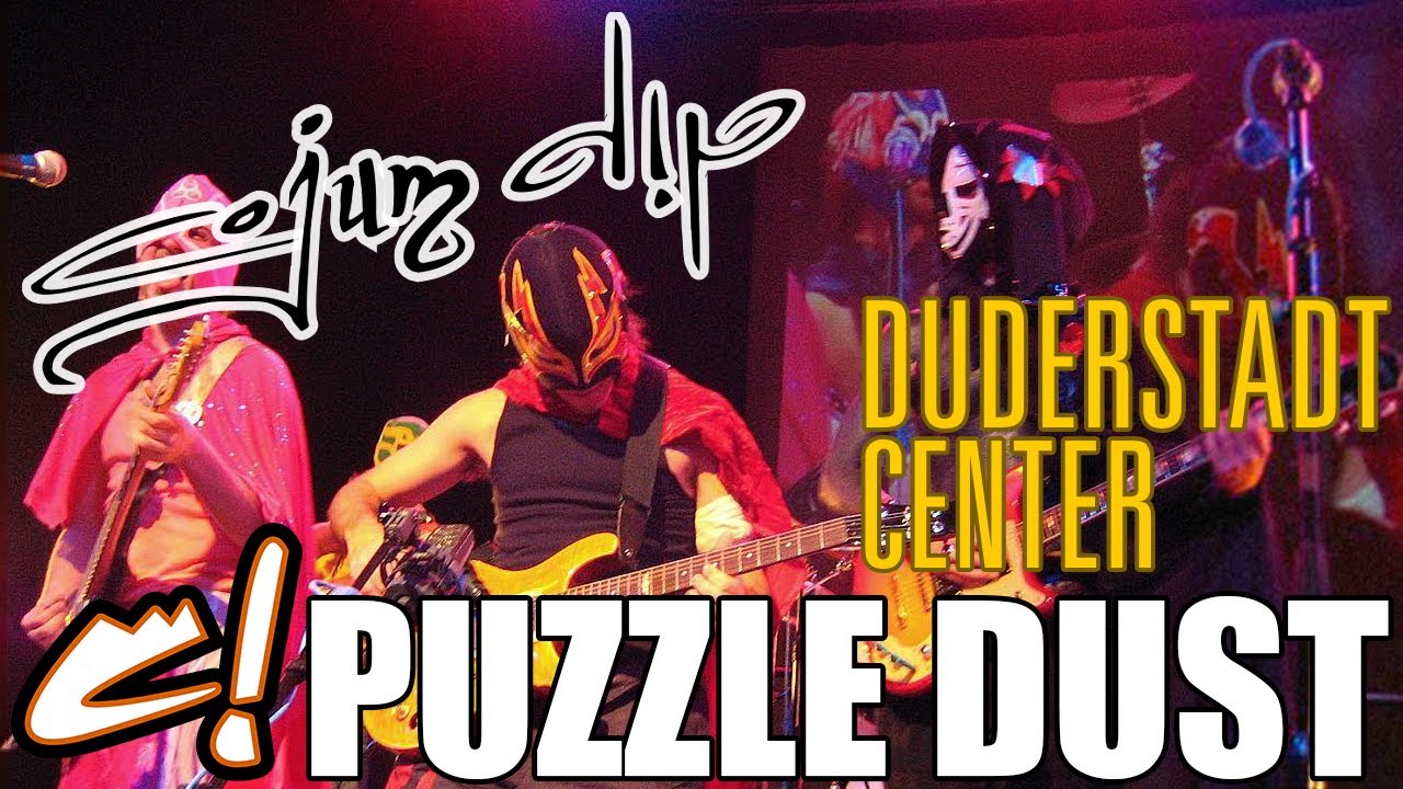 Puzzle Dust (Live) Remastered - Cojum Dip - Duderstadt Center, February 18, 2005