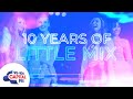 10 Years Of Little Mix: The Watch Party | Capital