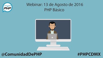 01 PHP desde cero 13-Agosto-2016