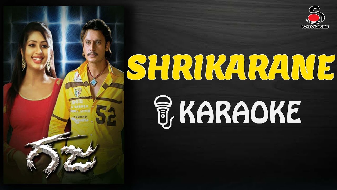 Shrikarane Kannada Karaoke Song with Kannada Lyrics  Gaja   sakaraokes  shrikaranekaraoke