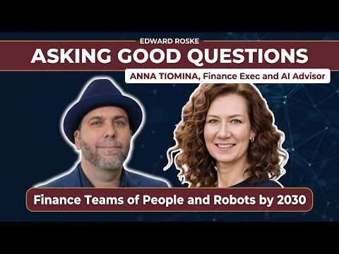Anna Tiomina's Bold Prediction: Finance Teams Will Be 'People and Robots' by 2030