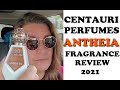 CENTAURI Perfumes - ANTHEIA -  NEW! - Fragrance Review 2021