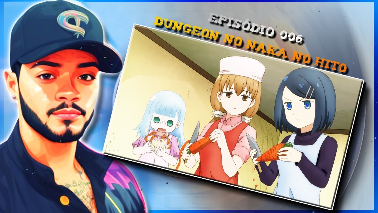 REACT | Dungeon no Naka no Hito | Episódio 006 - N/A - YouTube