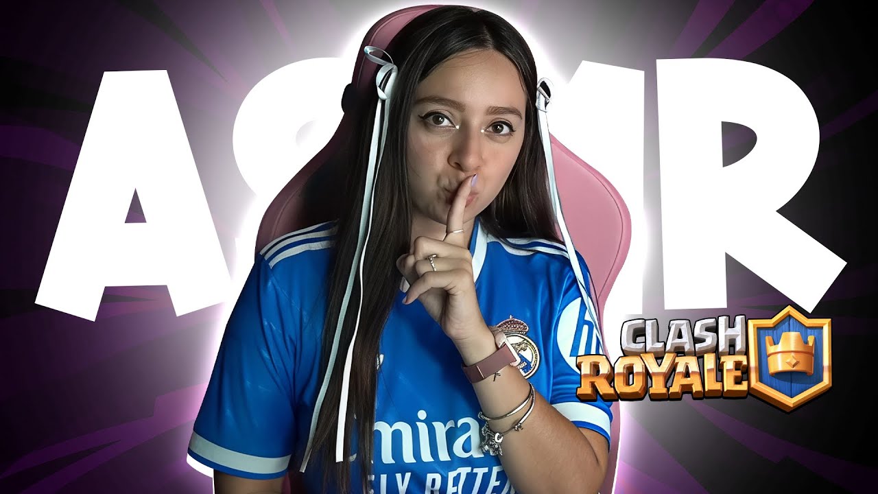 ASMR | JUGANDO RANKEDS EN CLASH ROYALE ⚔️✨