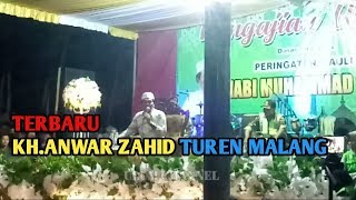 KH. ANWAR ZAHID 2019 TERBARU PERINGATAN MAULID NABI DESA SAWAHAN TUREN MALANG