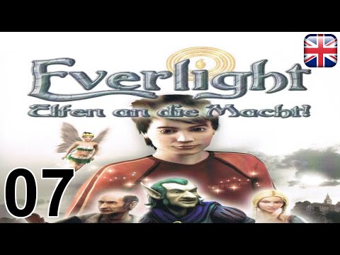 Everlight: Of Magic and Power - [07] - [Chapter 2 - Part 2] - English Walkthrough - No Commentary