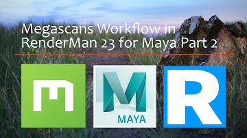 Megascans Workflow in RenderMan 23 for Maya Part 2