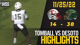 Tomball vs DeSoto - 2022 Week 14 Football Highlights