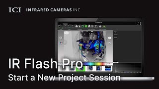 Start a New Project Session in IR Flash Pro | Infrared Cameras, Inc. screenshot 4