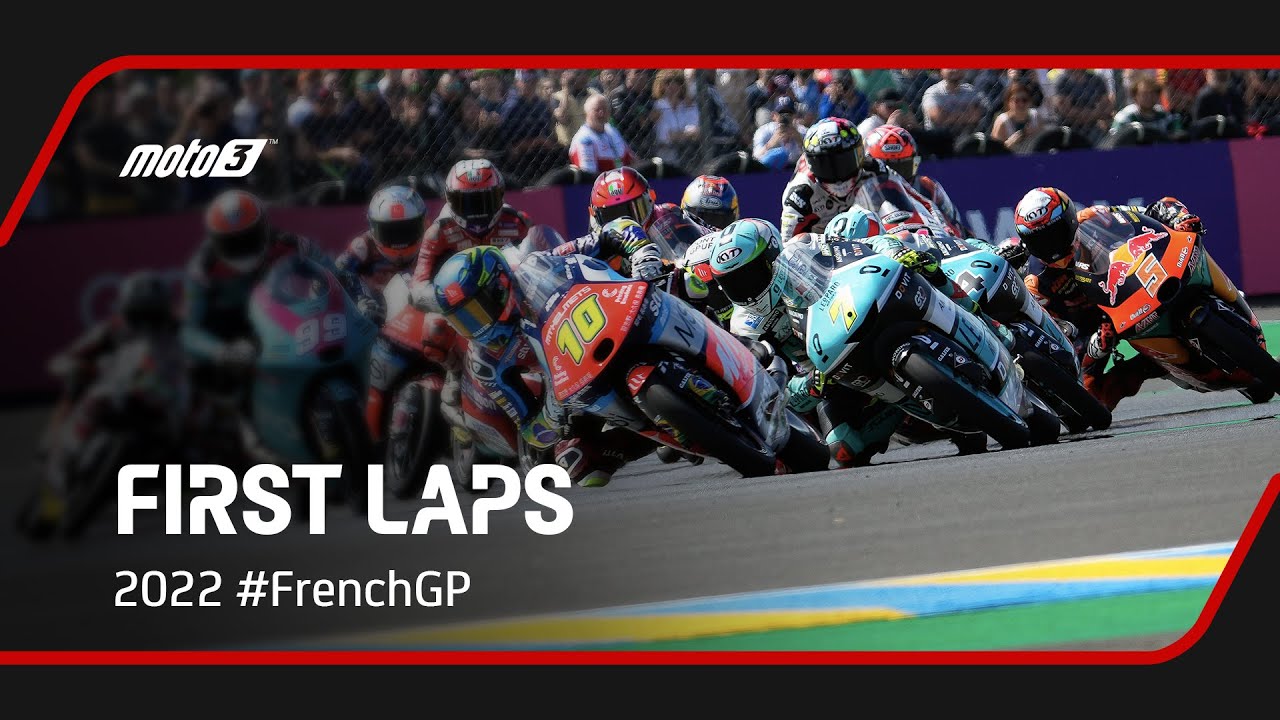 Moto3™ First Laps 2022 #FrenchGP 🇫🇷