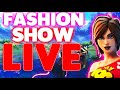 Fortnite fashion show live