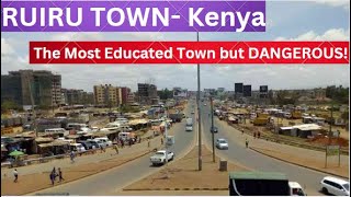 RUIRU: The 4th Biggest CITY in Kenya that Never Was!!  This is what We Saw!