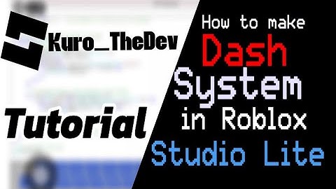 How to make Dash system in Roblox Studio Lite ( Side Dash , Back Dash , Front Dash )
