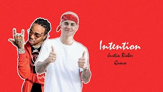 [Intention] Justin Bieber ft. Quavo (Lyrics)