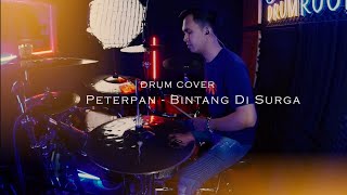 Video thumbnail of "Peterpan - Bintang di Surga || DRUM COVER"