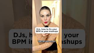 DJs, how to fix the BPMs in your MASHUPS