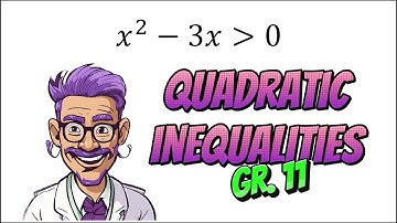 How to solve a quadratic inequality (Grade 11 Mathematics)