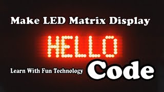 LED Matrix Display Code | Arduino Dot Matrix Display | Latest Arduino Project