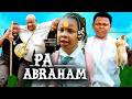 PA-ABRAHAM 3 (New Movie Alert) ALEX USIFO, PRINCESS IZUCHUKWU 2026 LATEST MOVIE MFA