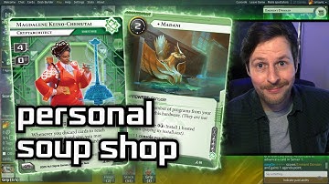 Personal Soup Shop - Android: Netrunner // LIVE