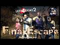 Left 4 Dead 2: Final Escape