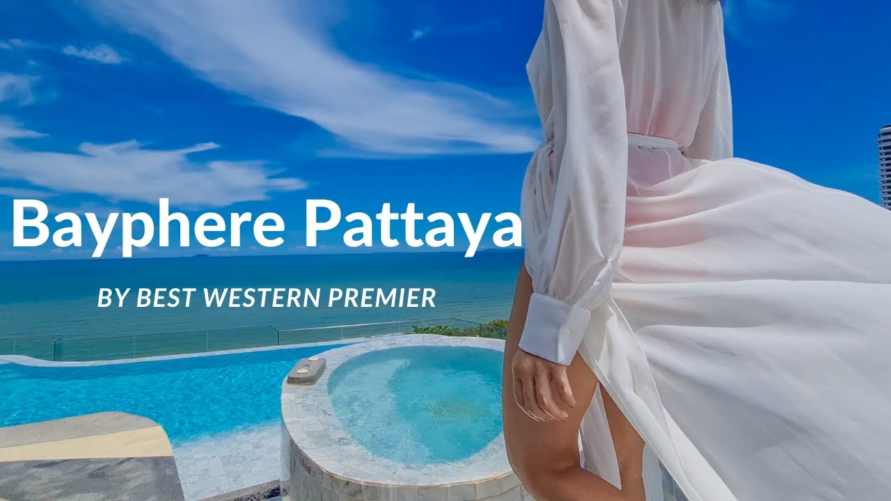 แนะนำโรงแรมเปิดใหม่ ถ่ายรูปสวยที่พัทยากับ Bayphere Pattaya by Best Western  Premier - YouTube