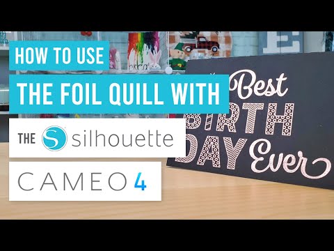 Foil Quill Unboxing, Set Up, and Best Silhouette Cut Settings - Silhouette  School