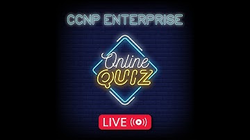 REPLAY: CCNP Enterprise Quiz Event