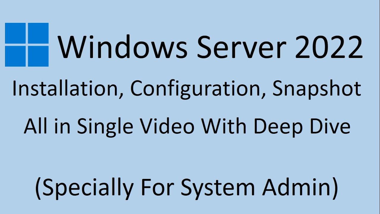 How to Install Windows Server 2022 Step By Step Guide By Deepak Sood ...