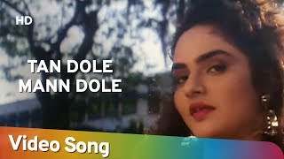 तन डोले मन डोले Tan Dole Man Dole Lyrics in Hindi