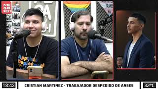 Entrevista a Cristian Martínez, trabajador despedido de Anses
