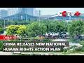 China Releases New National Human Rights Action Plan