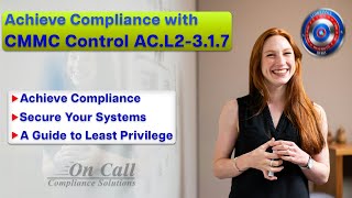 CMMC Control AC.L2-3.1.7 - Prevent non-privileged users from executing privileged  | Why It Matters