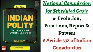(V183) (National Commission for Scheduled Caste- Evolution, Functions & Powers) M. Laxmikanth Polity