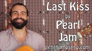 Last Kiss - Pearl Jam - Super Easy Song 5 minute Beginner Guitar Tutorial