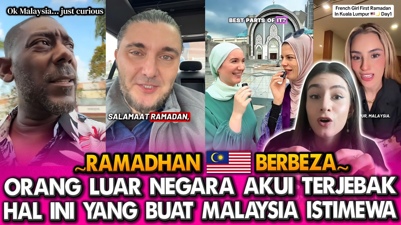 🌙 Ramadhan Malaysia Jadi PERBUALAN DUNIA! Turis Asing Sampai Jatuh Cinta! 💖✨