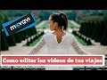 COMO EDITAR tus propios VIDEOS DE VIAJE / Una Mexicana en Paris