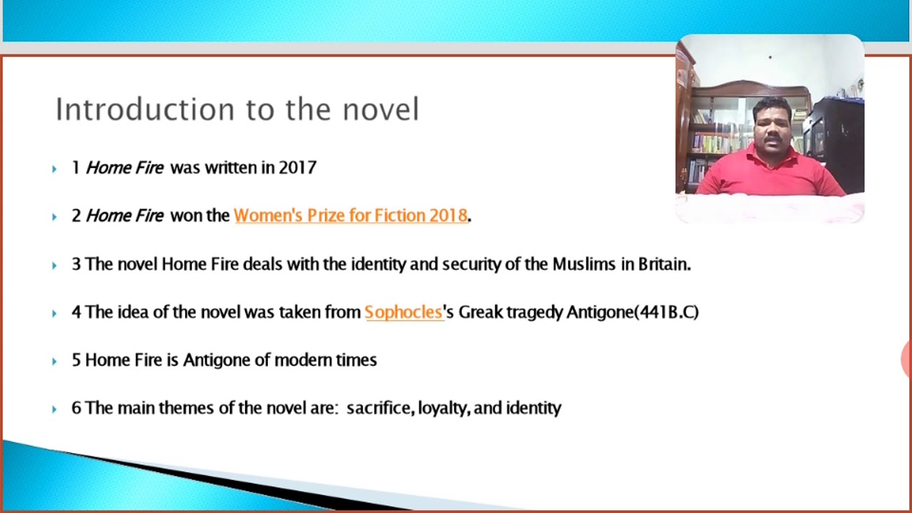 Pakistani Literature in English: Home Fire by Kamila Shamsie (Student Presentations)