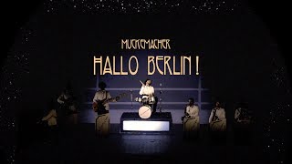 Muckemacher- Hallo Berlin! Coole Kindermusik vom Feinsten! #Kinderlieder #Kindermusik