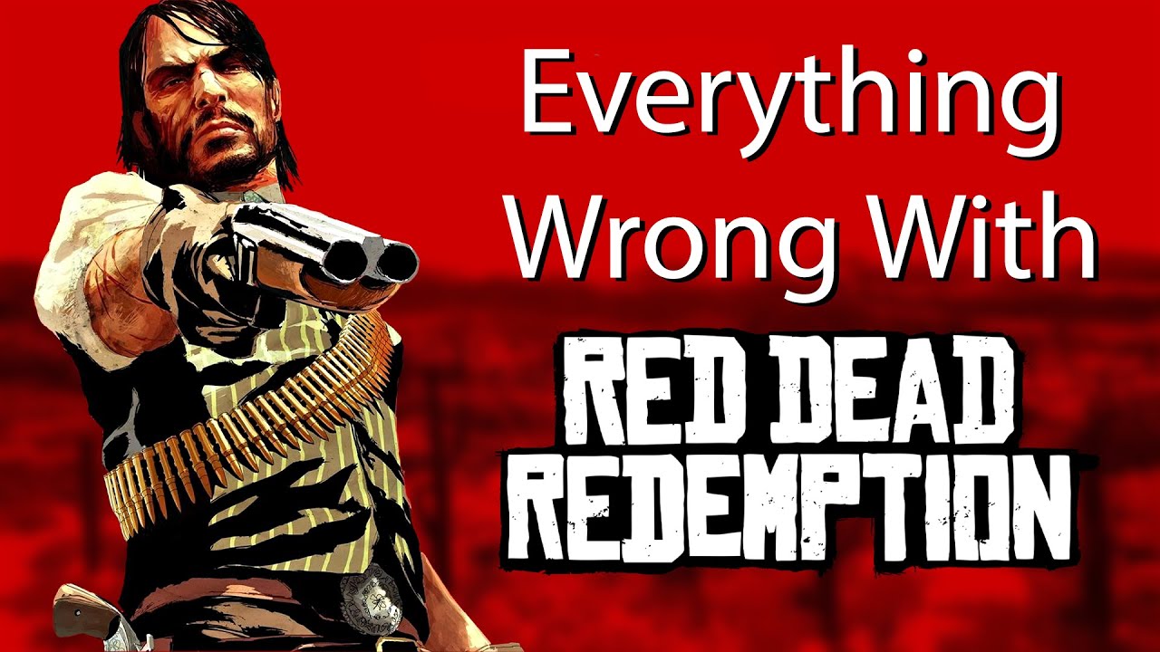 VIDEO GAME SINS | Everything Wrong With Red Dead Redemption