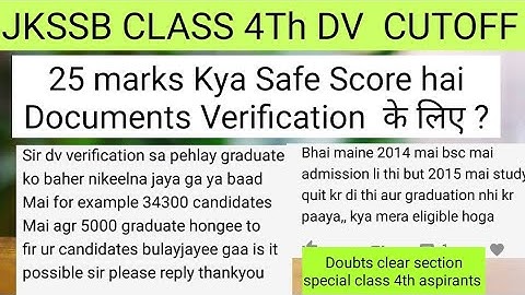 JKSSB CLASS 4th Documents Verification safe Score 25 marks ?/Graduate DV Se Out honge ?