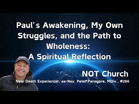 Paul’s Awakening, My Own Struggles, and the Path to Wholeness | A Spiritual Reflection