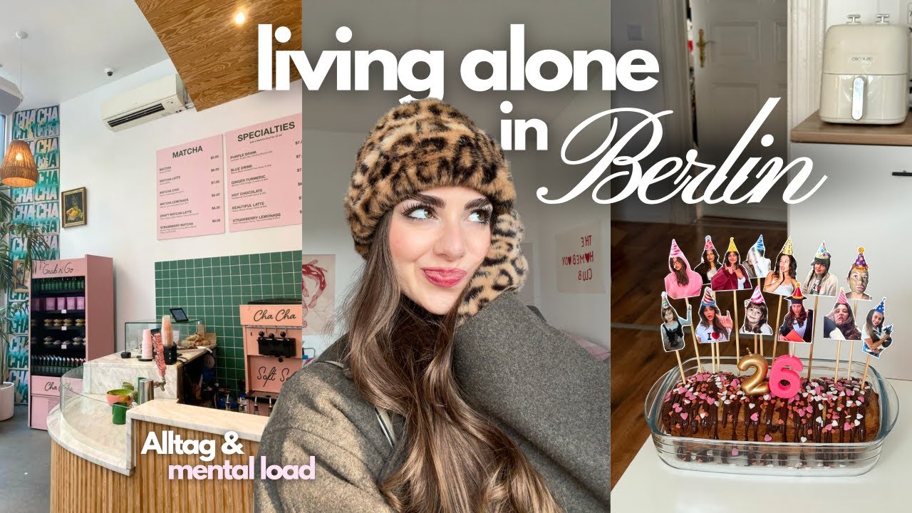 living alone diaries ☁️ Berlin, birthdays, hauls, mental load / Senem Mez