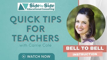 Quick Tip | Bell to Bell Instruction