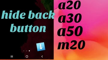 Samsung Galaxy A10,A20,A30,A40,A50 Back button not showing fix...
